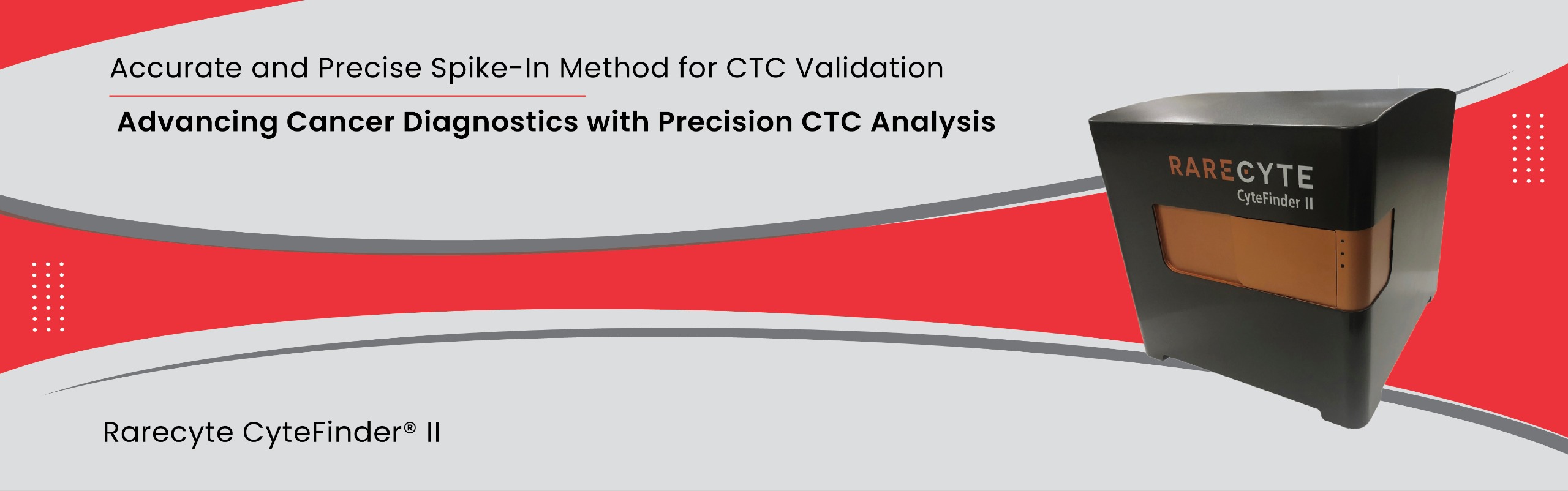  Advancing Cancer Diagnostics with Precision CTC Analysis